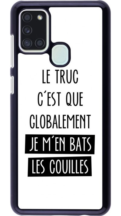 Coque Samsung Galaxy A21s - Le truc globalement bats les couilles