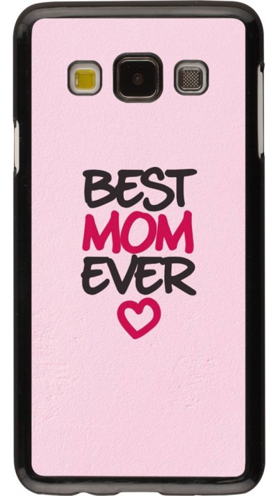 Hülle Samsung Galaxy A3 (2015) - Best Mom Ever 2