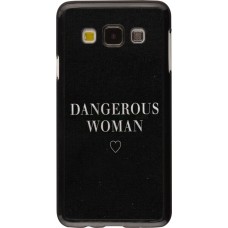 Hülle Samsung Galaxy A3 (2015) - Dangerous woman