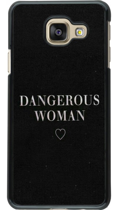 Coque Samsung Galaxy A3 (2016) - Dangerous woman