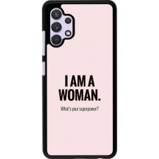 Hülle Samsung Galaxy A32 - I am a woman
