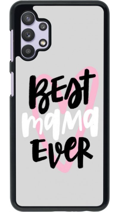 Coque Samsung Galaxy A32 5G - Best Mom Ever 1