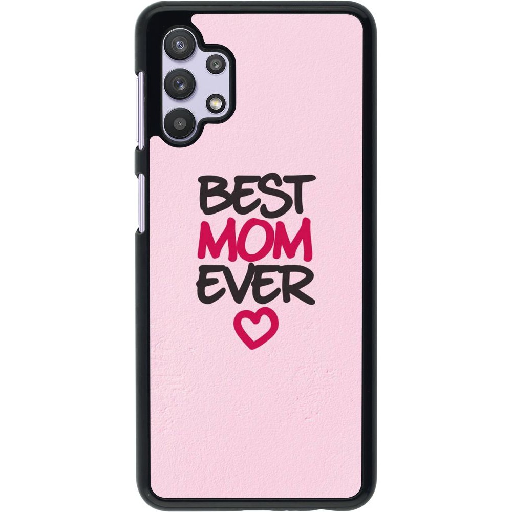 Coque Samsung Galaxy A32 5G - Best Mom Ever 2