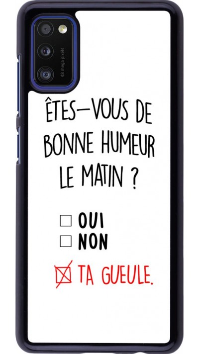 Coque Samsung Galaxy A41 - Bonne humeur matin