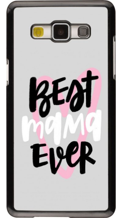 Hülle Samsung Galaxy A5 (2015) - Best Mom Ever 1