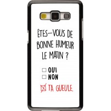 Coque Samsung Galaxy A5 (2015) - Bonne humeur matin