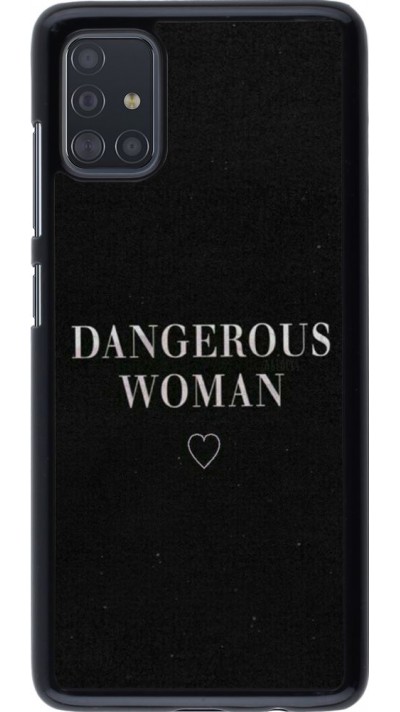 Coque Samsung Galaxy A51 - Dangerous woman