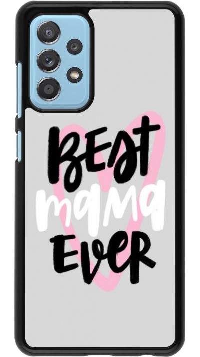 Coque Samsung Galaxy A52 - Best Mom Ever 1