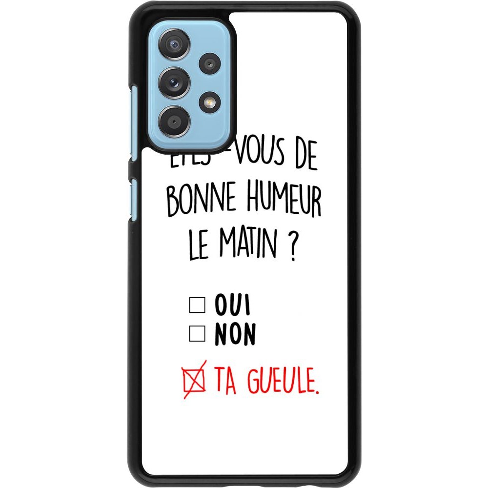 Coque Samsung Galaxy A52 5G - Bonne humeur matin