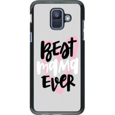 Coque Samsung Galaxy A6 - Best Mom Ever 1