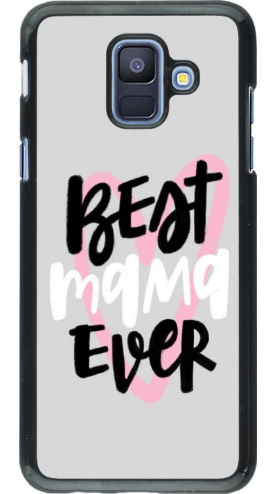 Coque Samsung Galaxy A6 - Best Mom Ever 1
