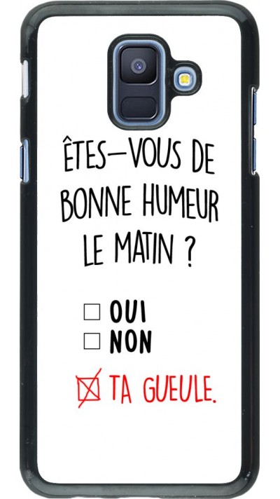 Coque Samsung Galaxy A6 - Bonne humeur matin