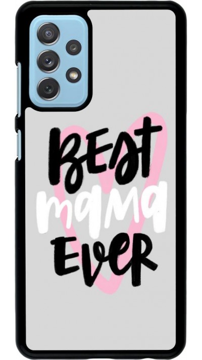 Coque Samsung Galaxy A72 - Best Mom Ever 1