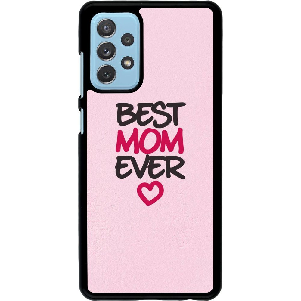 Coque Samsung Galaxy A72 - Best Mom Ever 2