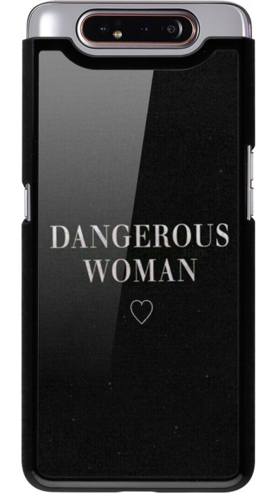 Coque Samsung Galaxy A80 - Dangerous woman