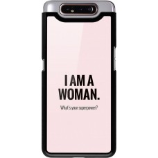 Coque Samsung Galaxy A80 - I am a woman