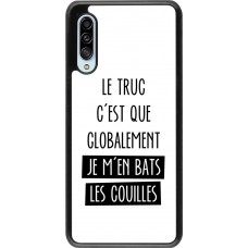 Coque Samsung Galaxy A90 5G - Le truc globalement bats les couilles