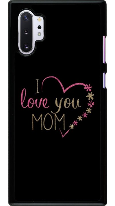 Coque Samsung Galaxy Note 10+ - I love you Mom