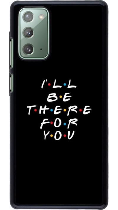 Coque Samsung Galaxy Note 20 - Friends Be there for you