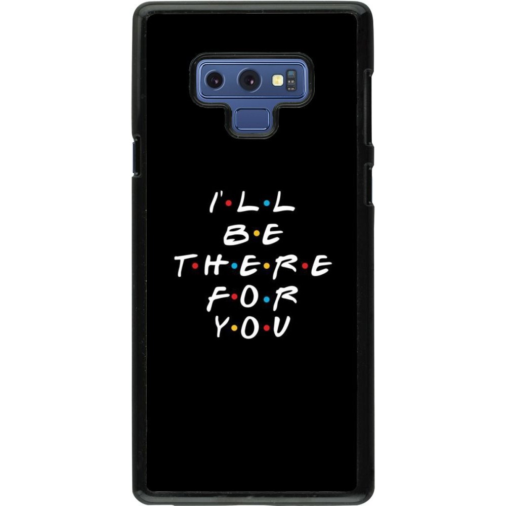 Hülle Samsung Galaxy Note9 - Friends Be there for you