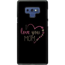 Hülle Samsung Galaxy Note9 - I love you Mom