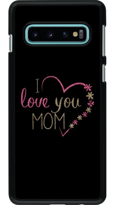 Hülle Samsung Galaxy S10 - I love you Mom