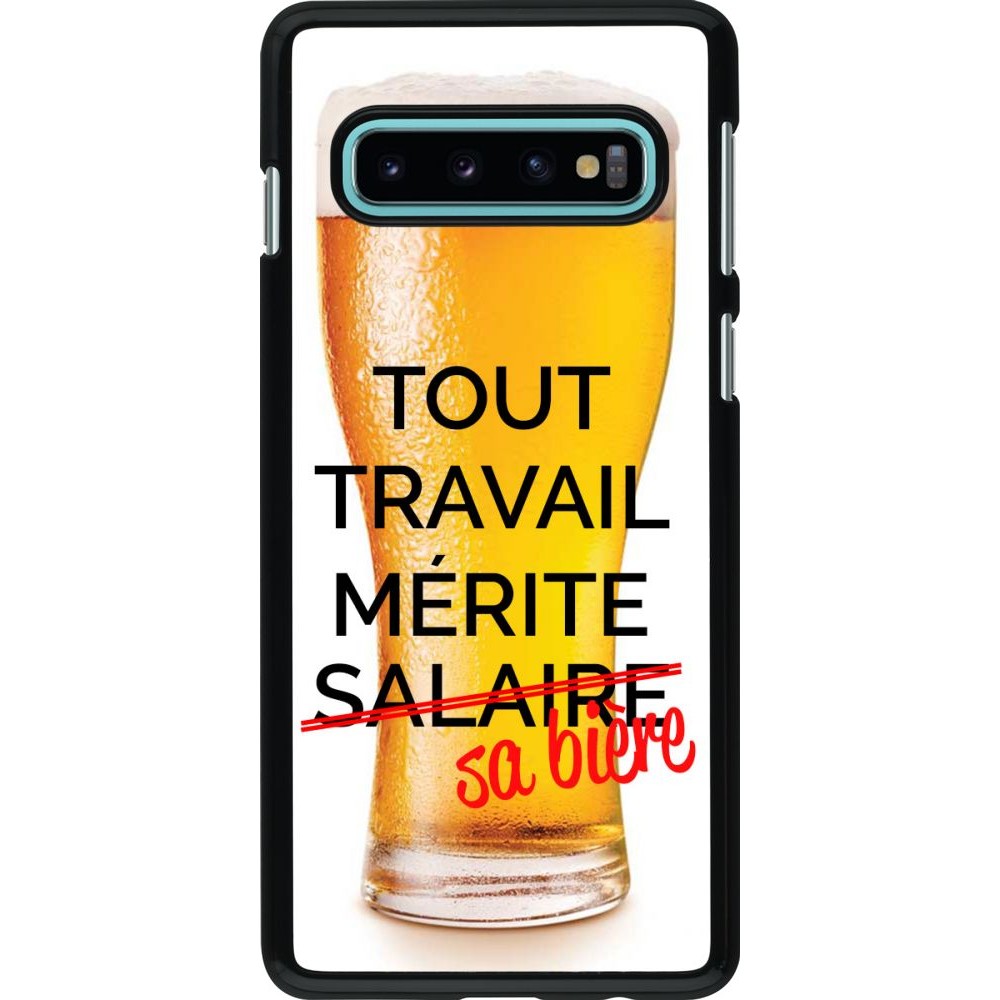 Coque Samsung Galaxy S10 - Tout travail mérite sa bière