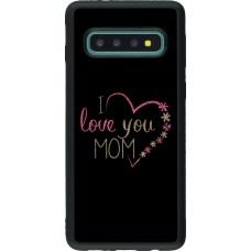 Hülle Samsung Galaxy S10 - Silikon schwarz I love you Mom
