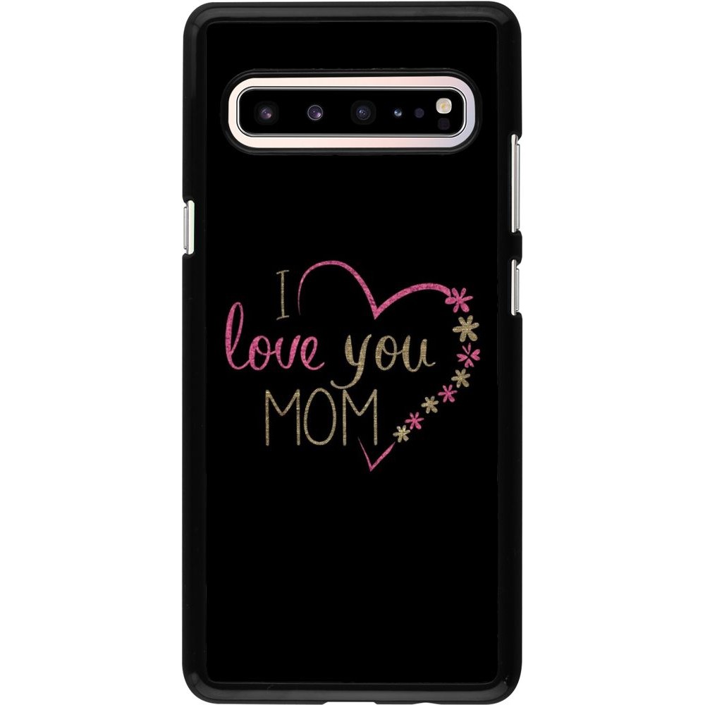 Hülle Samsung Galaxy S10 5G - I love you Mom