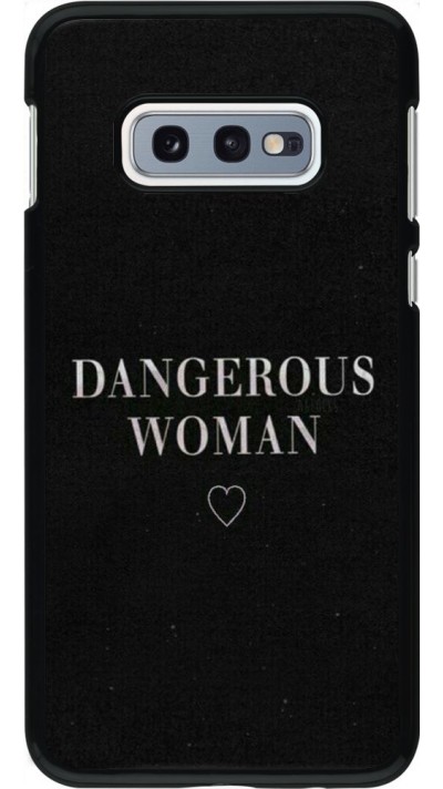 Coque Samsung Galaxy S10e - Dangerous woman