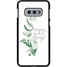 Coque Samsung Galaxy S10e - Enjoy the little things