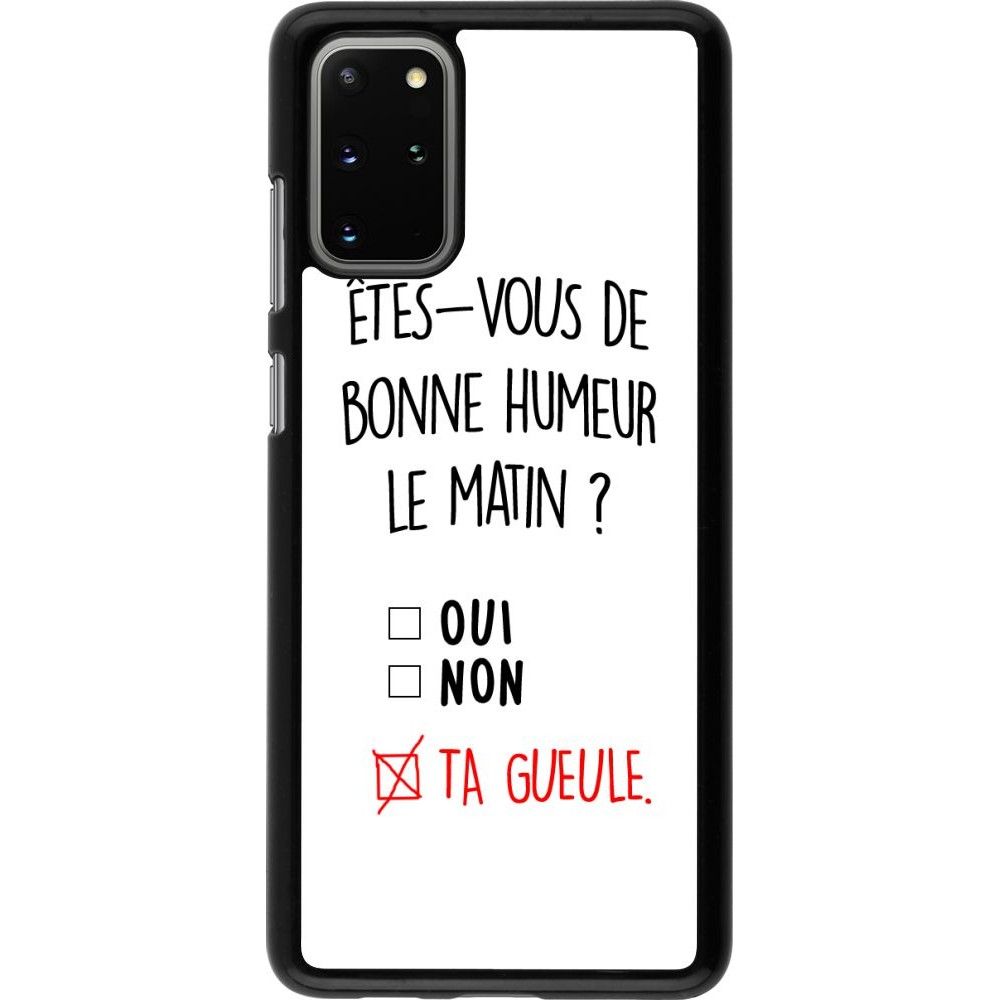 Hülle Samsung Galaxy S20+ - Bonne humeur matin