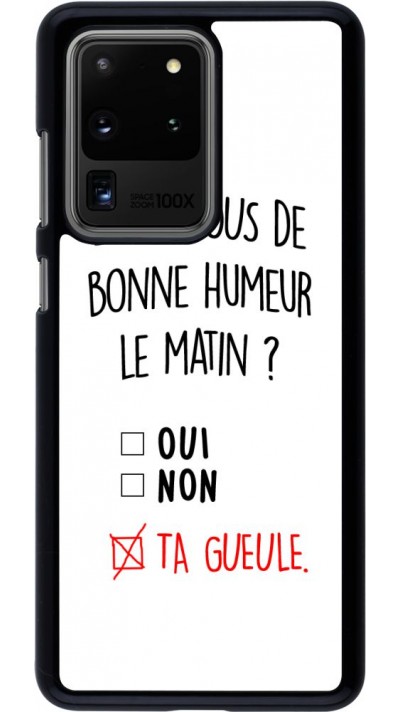 Coque Samsung Galaxy S20 Ultra - Bonne humeur matin