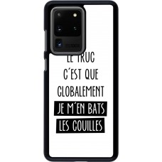 Hülle Samsung Galaxy S20 Ultra - Le truc globalement bats les couilles