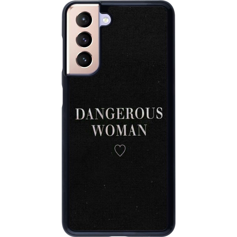 Coque Samsung Galaxy S21 5G - Dangerous woman