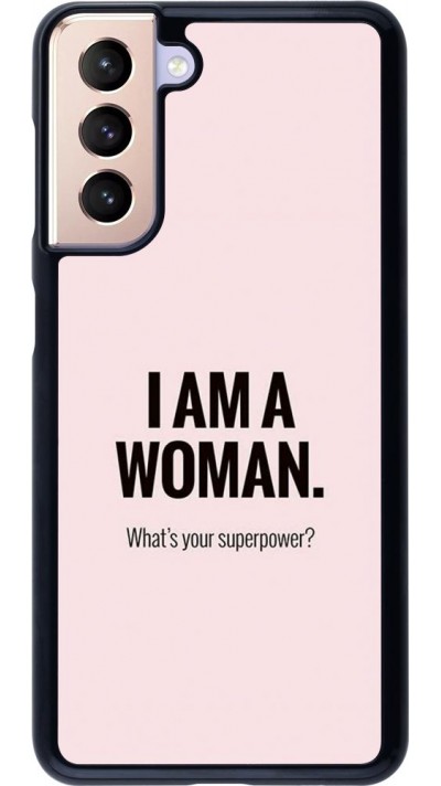 Coque Samsung Galaxy S21 5G - I am a woman