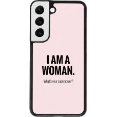Coque Samsung Galaxy S22 - I am a woman