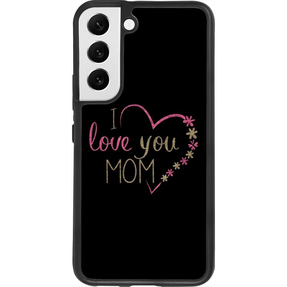 Coque Samsung Galaxy S22 - Silicone rigide noir I love you Mom