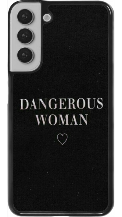 Hülle Samsung Galaxy S22+ - Dangerous woman