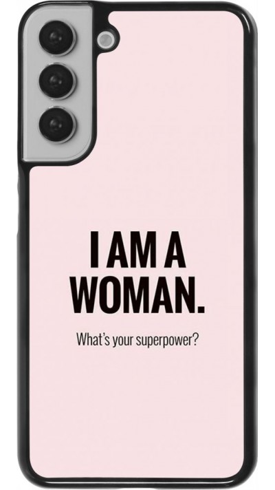 Hülle Samsung Galaxy S22+ - I am a woman
