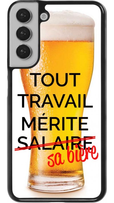 Hülle Samsung Galaxy S22+ - Tout travail mérite sa bière