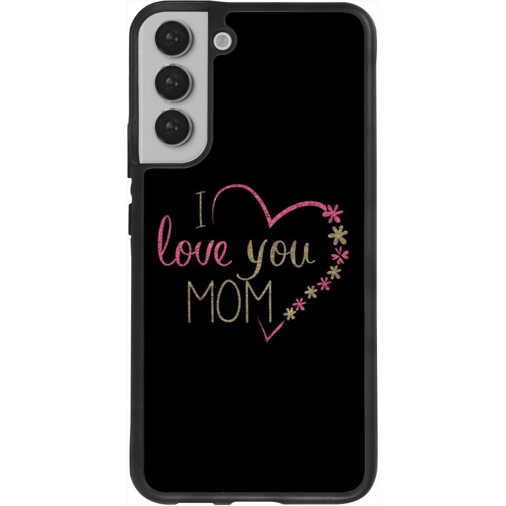 Coque Samsung Galaxy S22+ - Silicone rigide noir I love you Mom