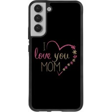 Coque Samsung Galaxy S22+ - Silicone rigide noir I love you Mom
