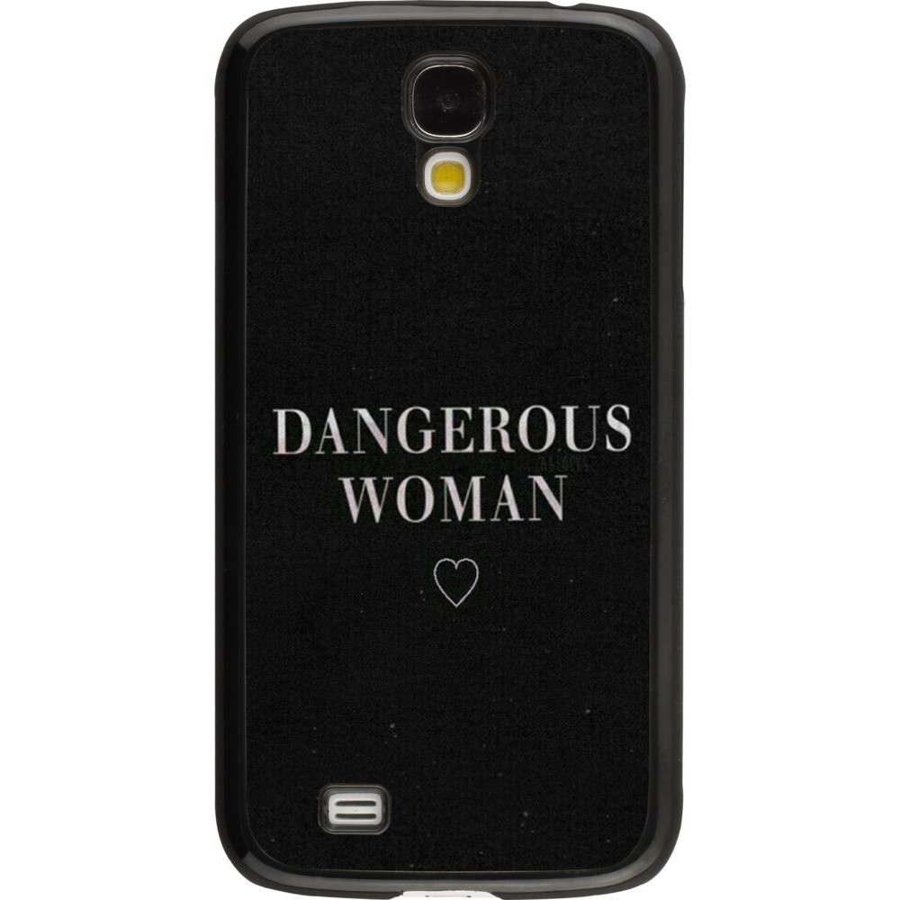 Coque Samsung Galaxy S4 - Dangerous woman