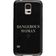 Coque Samsung Galaxy S5 - Dangerous woman