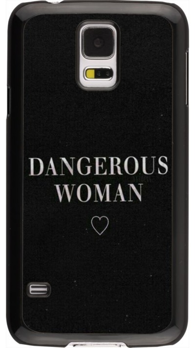 Coque Samsung Galaxy S5 - Dangerous woman