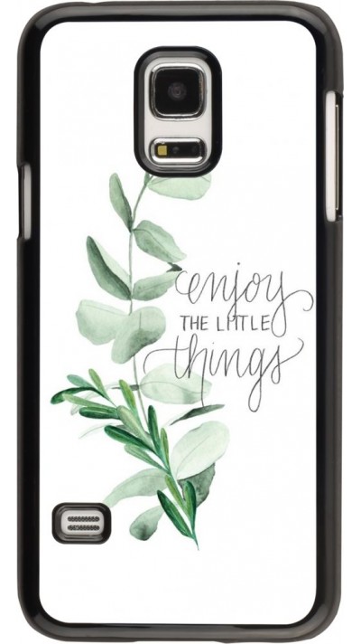 Coque Samsung Galaxy S5 Mini - Enjoy the little things