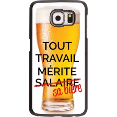 Hülle Samsung Galaxy S6 - Tout travail mérite sa bière