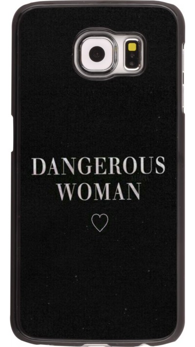 Coque Samsung Galaxy S6 edge - Dangerous woman