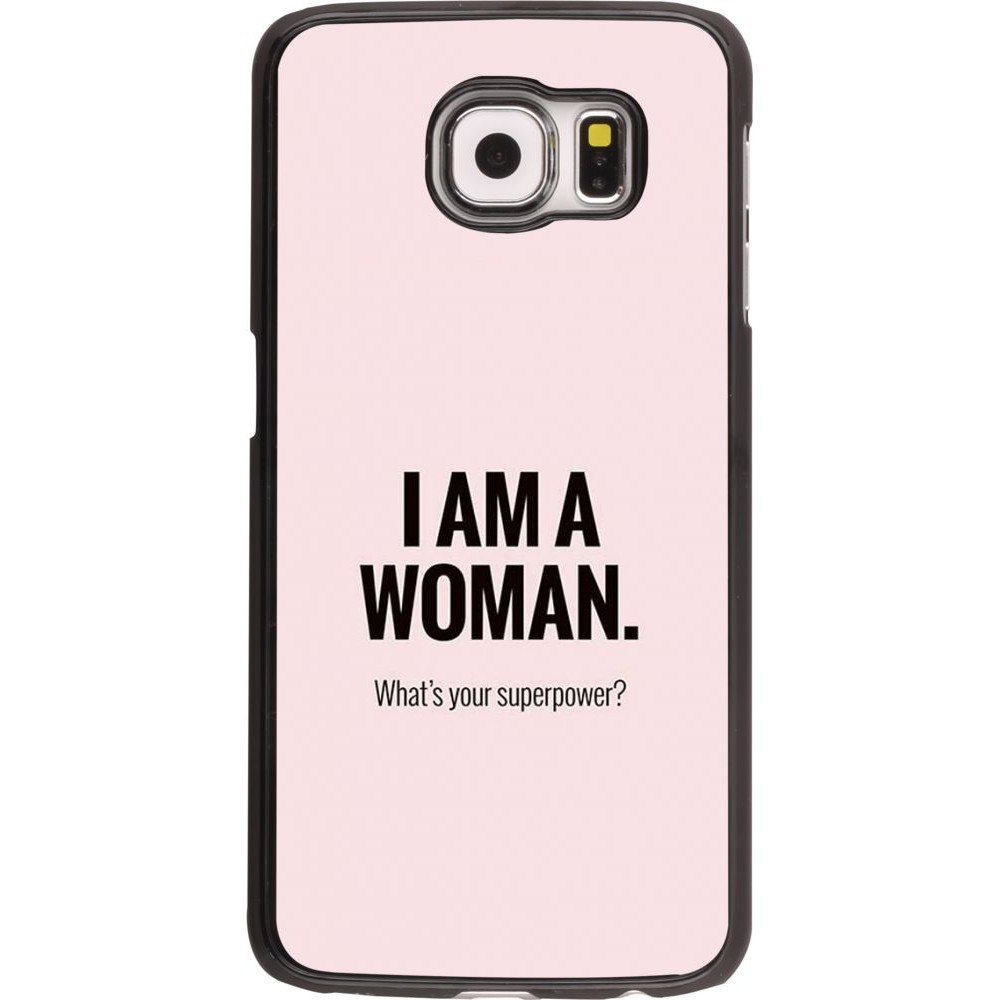 Coque Samsung Galaxy S6 edge - I am a woman